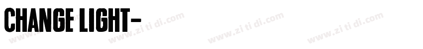 Change Light字体转换